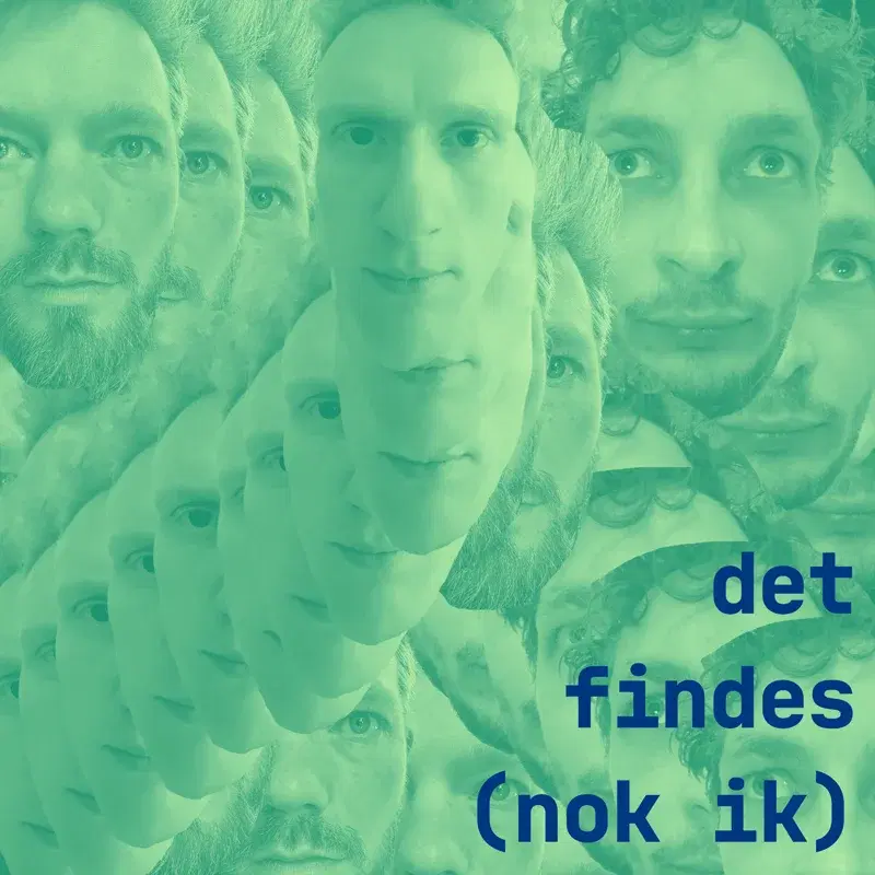 det findes (nok ik)