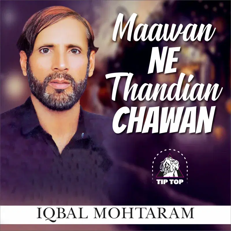 Maawan Ne Thandian Chawan