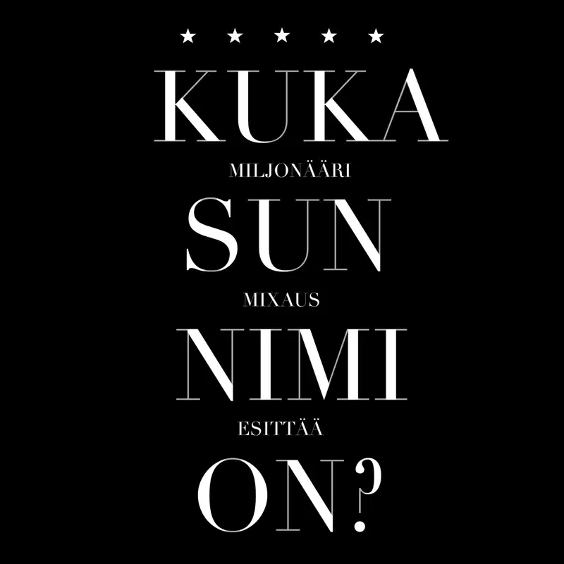Kuka Sun Nimi On ?