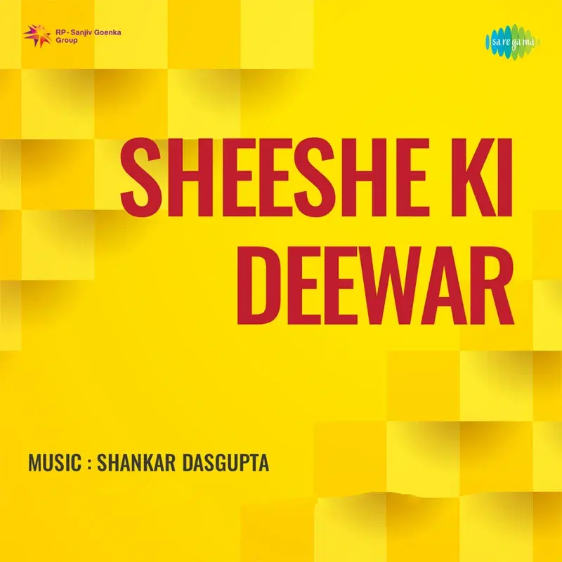 Sheeshe Ki Deewar (Original Motion Picture Soundtrack)