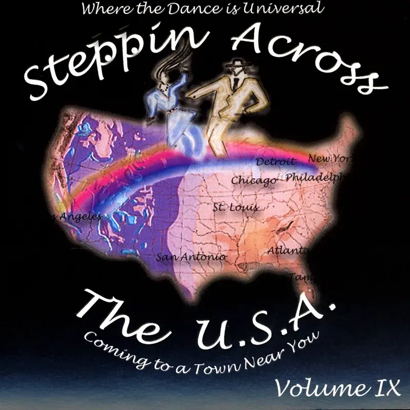 Steppin Across The USA Volume 9