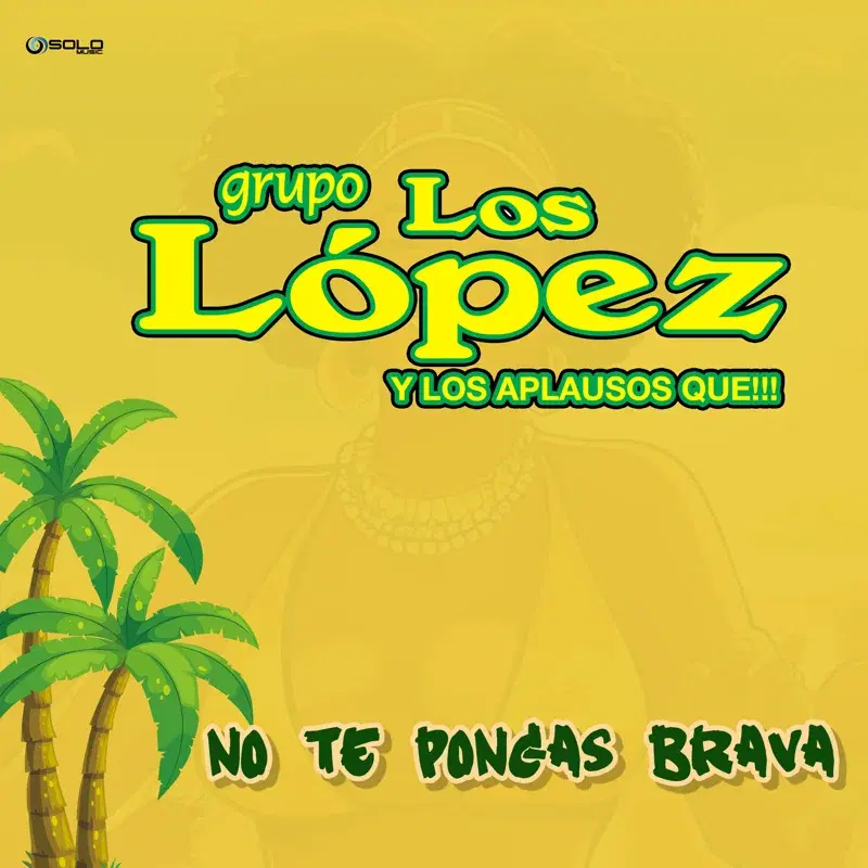 No Te Pongas Brava