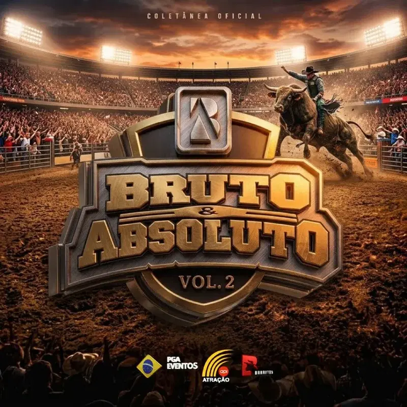 Bruto & Absoluto - Vol II