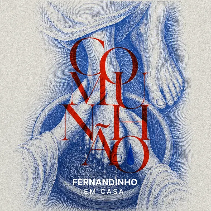 COMUNHÃO - Fernandinho Em Casa, vol. 2