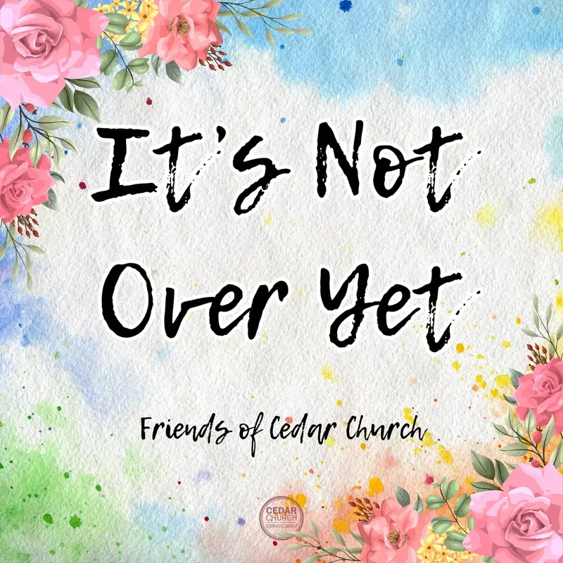 It's Not Over Yet