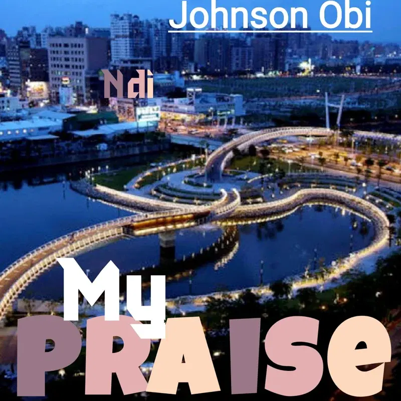 My Praise