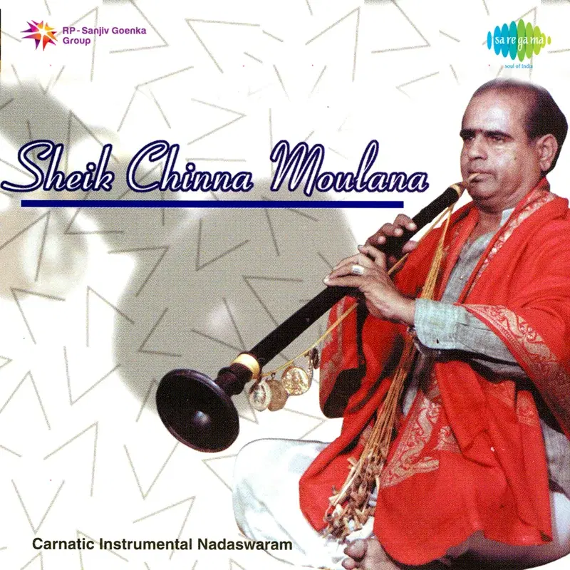 Sheik Chinna Moulana - Carnatic Instrumental Nadaswaram