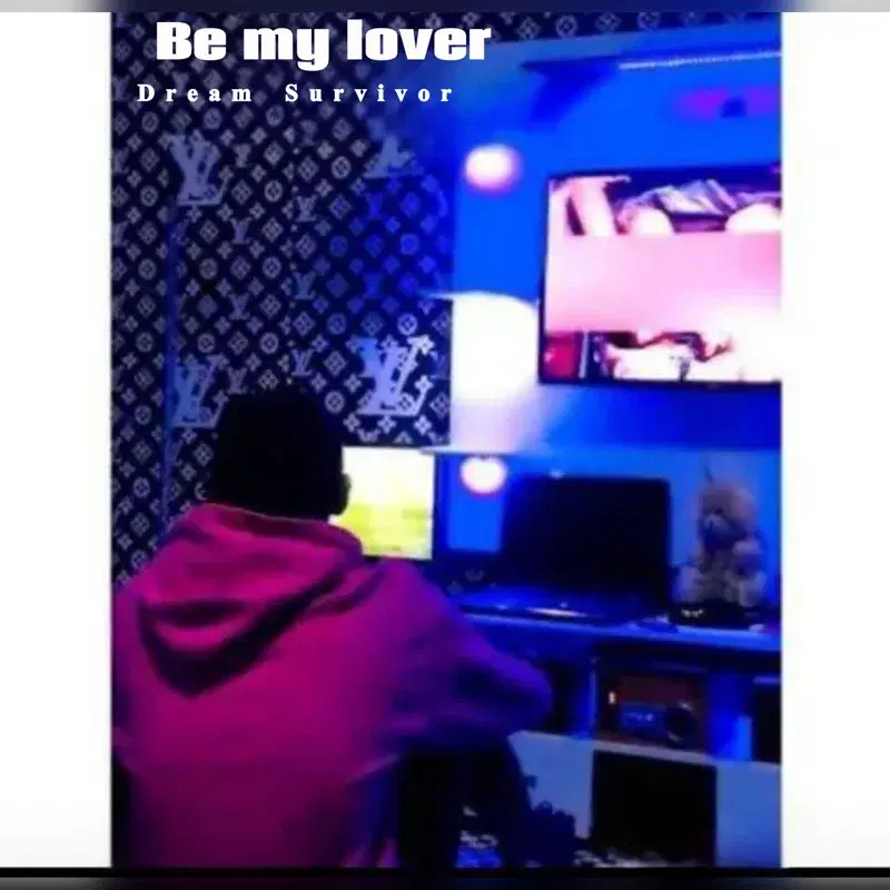 Be my lover