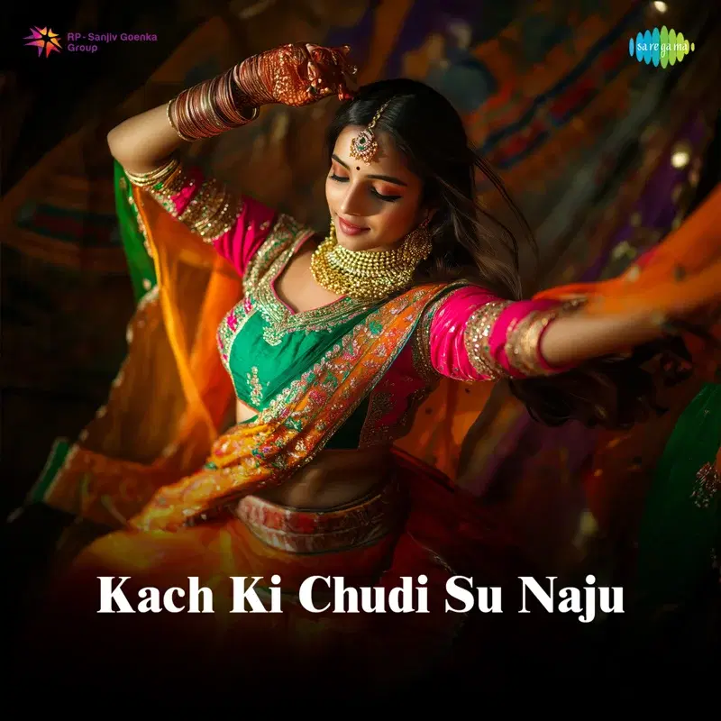 Kach Ki Chudi Su Naju