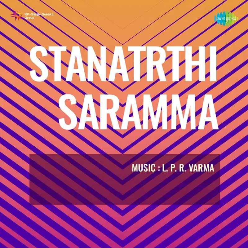Stanatrthi Saramma (Original Motion Picture Soundtrack)