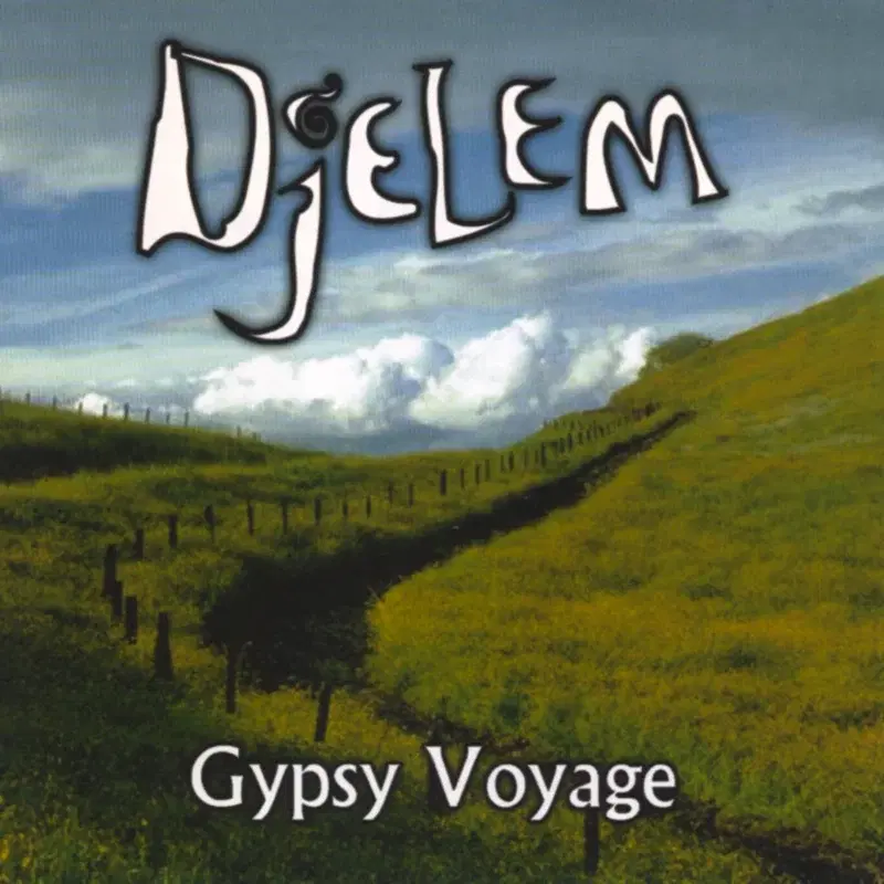 Gypsy Voyage (1994-2002)