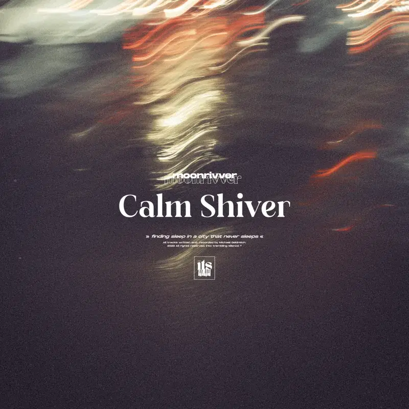 Calm Shiver