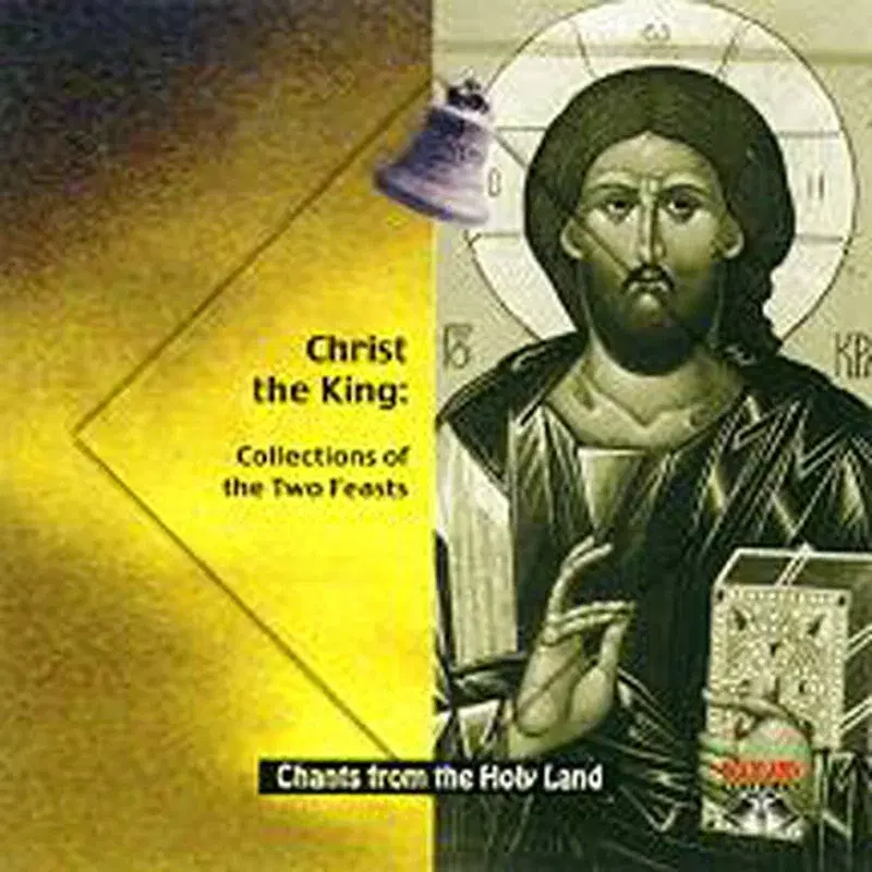 CD 32-Christ The King-Collection of the Two Feasts