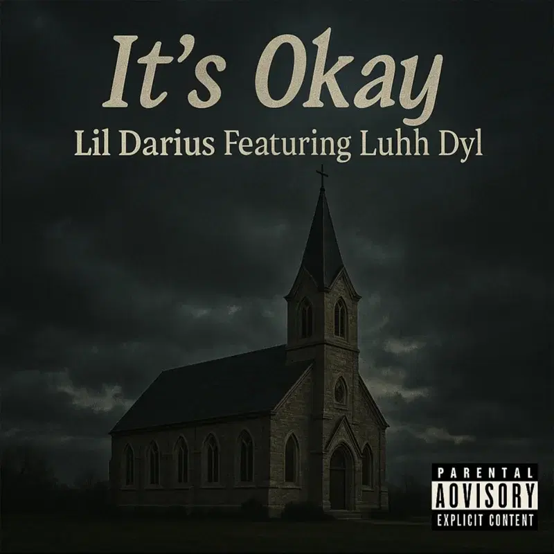 It's Okay (feat. Luhh Dyl)