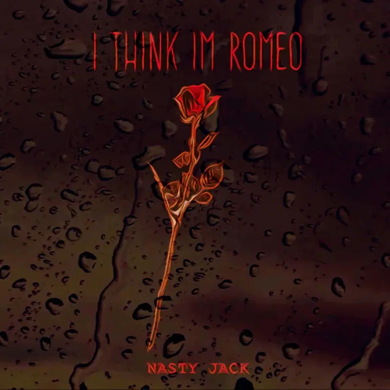 I Think I'm Romeo
