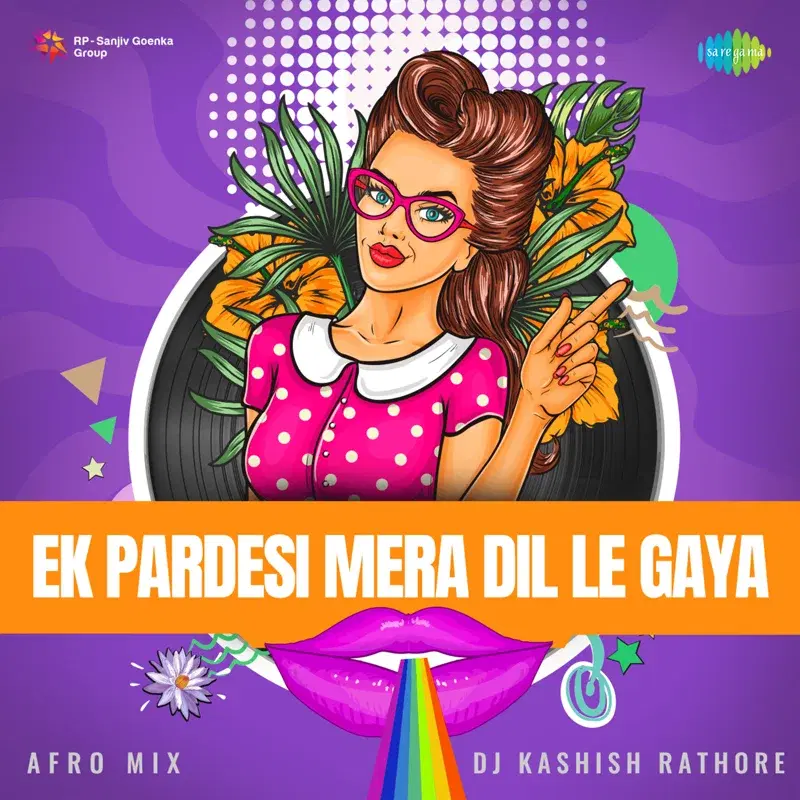 Ek Pardesi Mera Dil Le Gaya