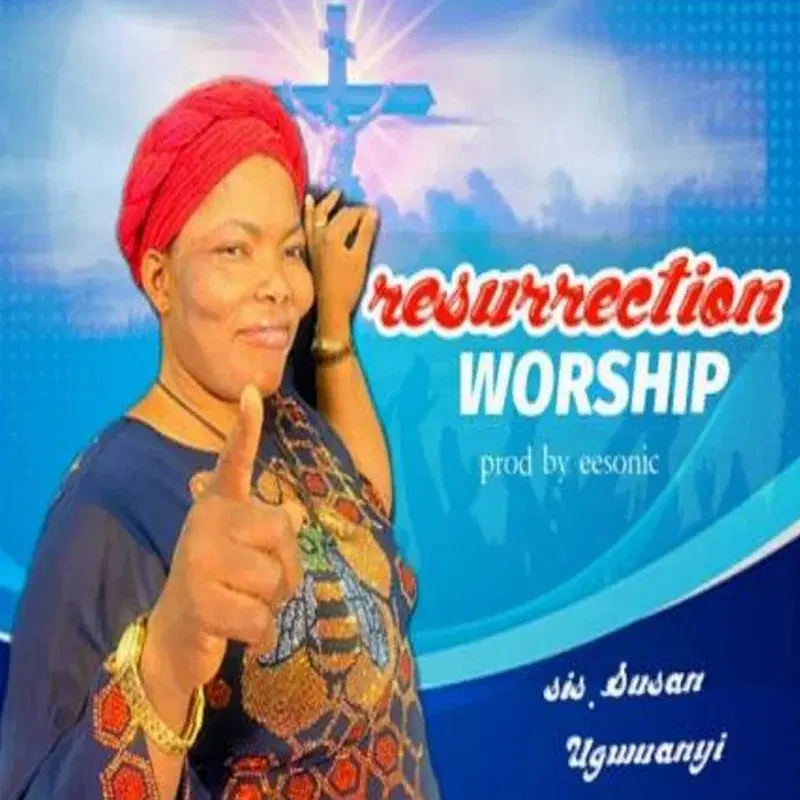 Resurrection Worship