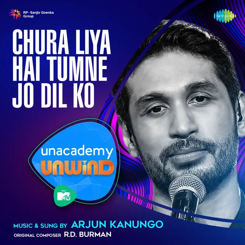 Chura Liya Hai Tumne Jo Dil Ko - MTV Unwind - Single