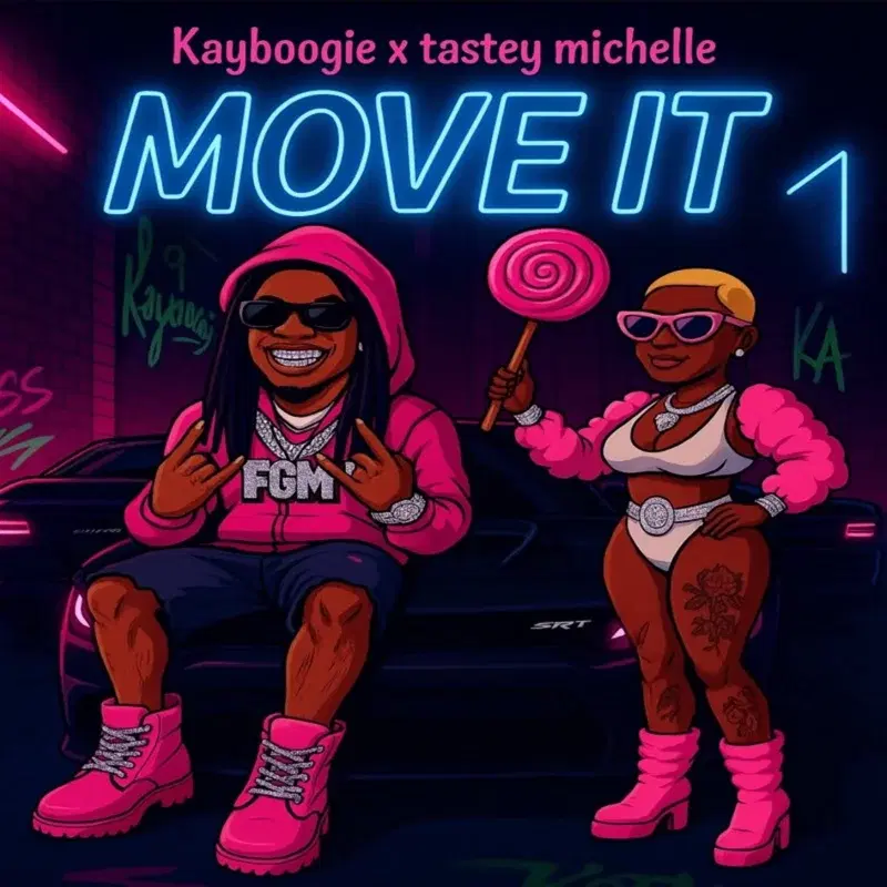 Move it (feat. Tastey Michelle)