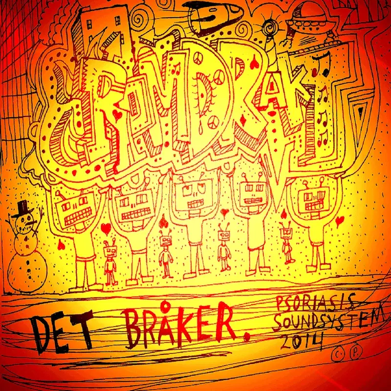 Det Bråker