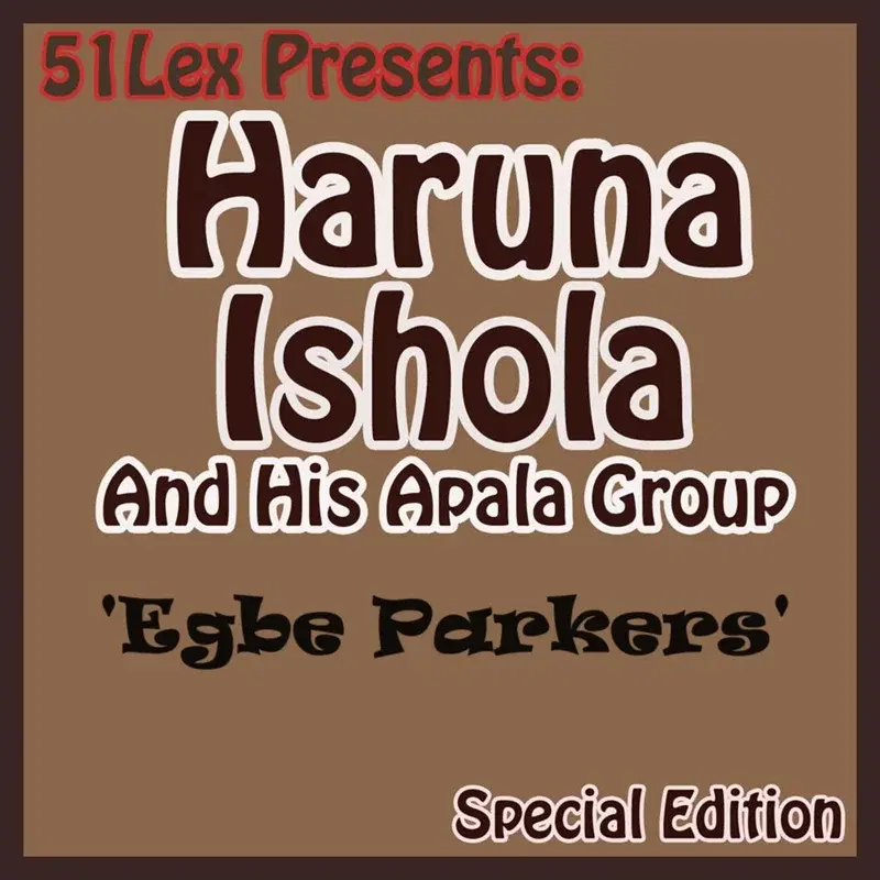 51Lex Presents Egbe Parkers
