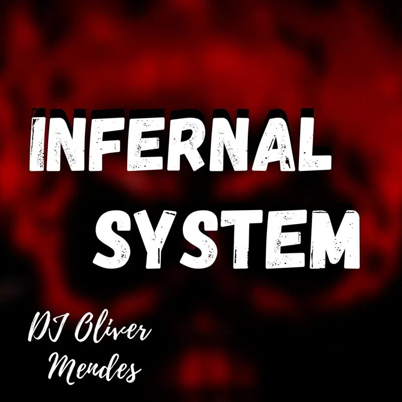 Infernal System