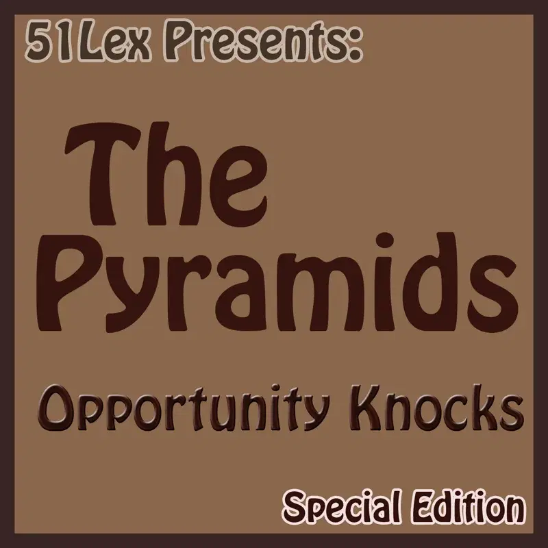 51 Lex Presents: Opportunity Knocks