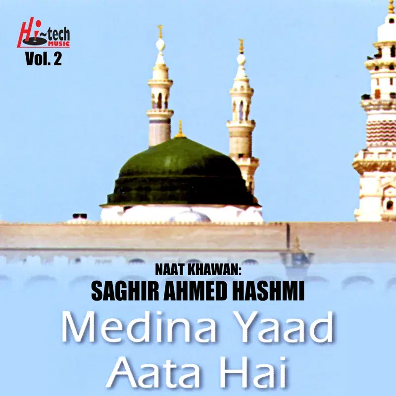 Medina Yaad Aata Hai Vol. 2 - Islamic Naats