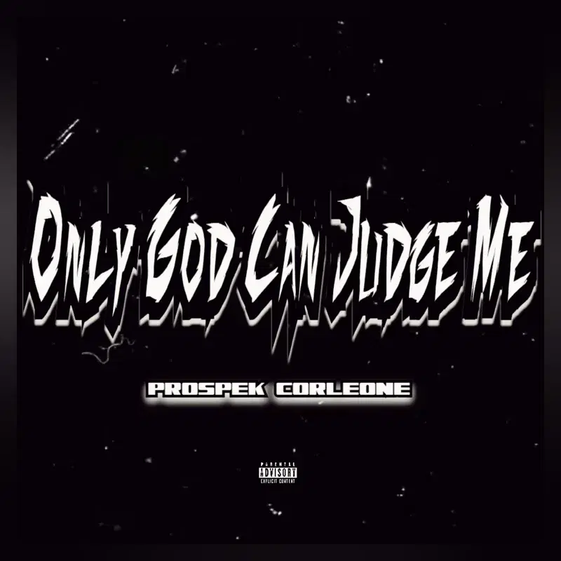 Only God Can Judge Me