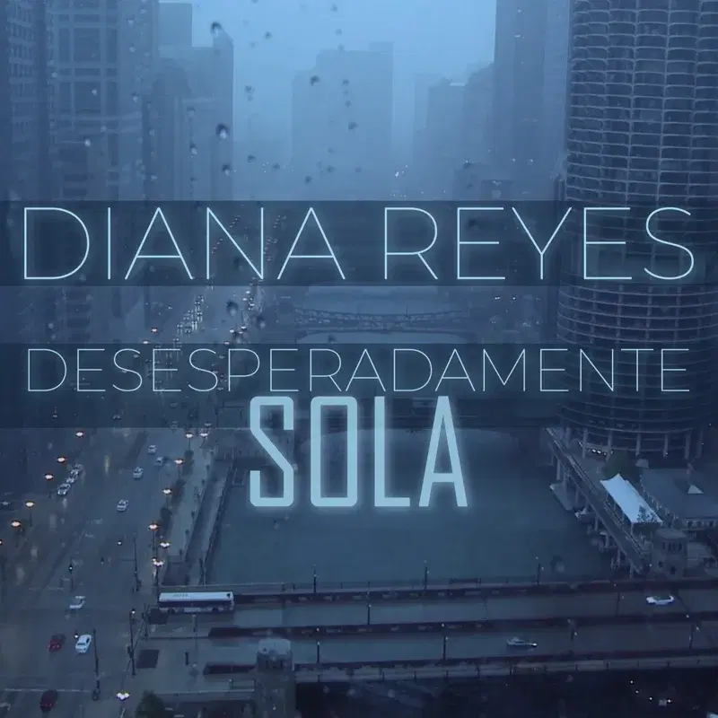 Desesperadamente Sola