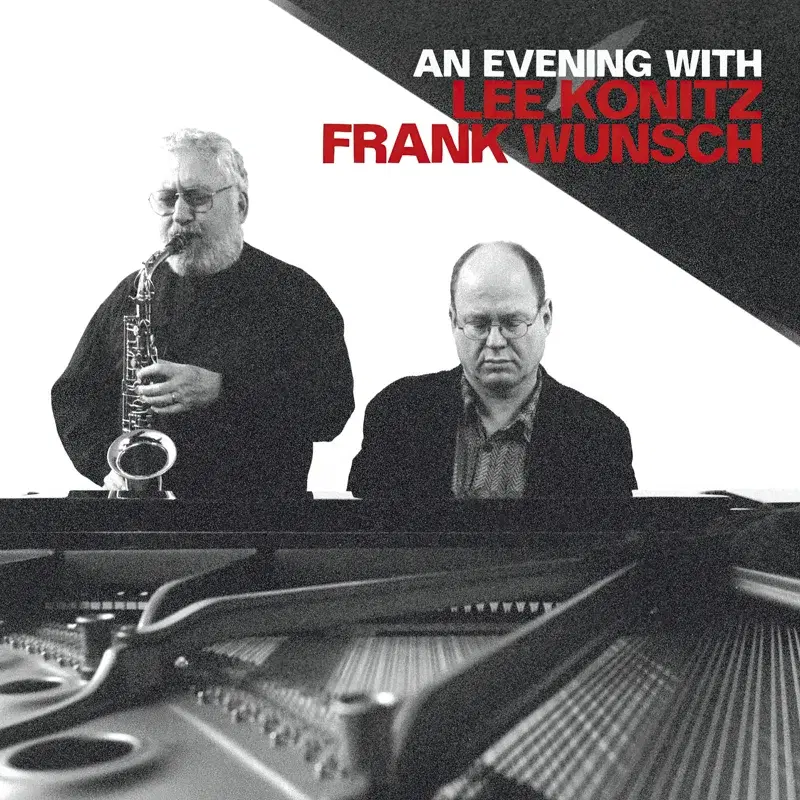 An Evening with Lee Konitz and Frank Wunsch