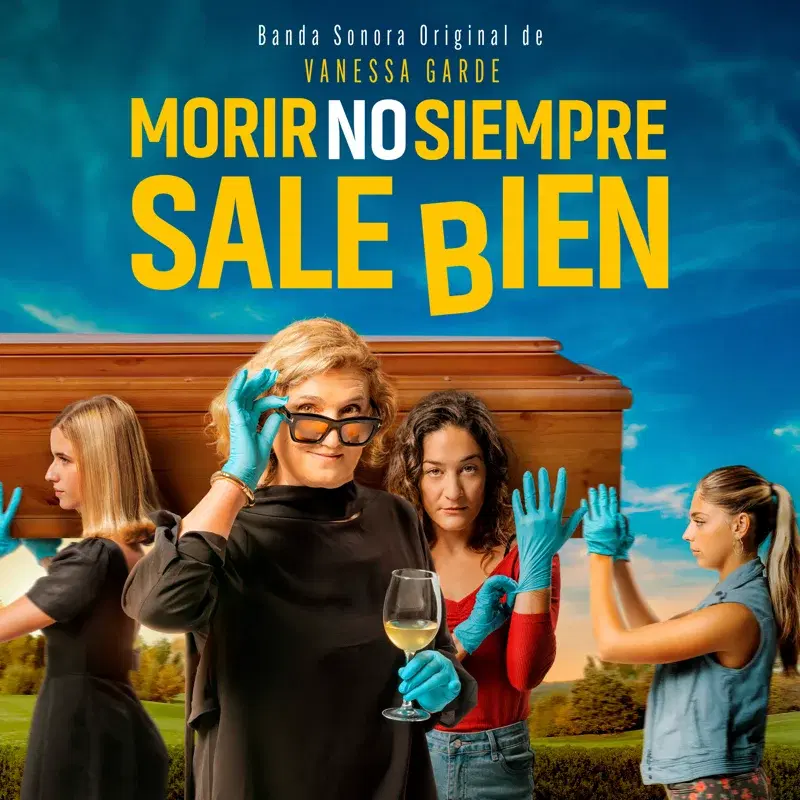 Morir no siempre sale bien (Banda Sonora Original)