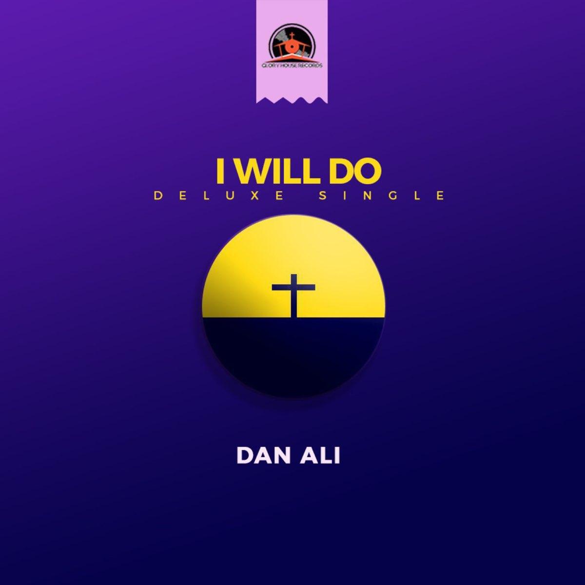 I Will Do - Deluxe Version