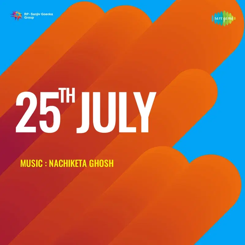 25th July (Original Motion Picture Soundtrack)