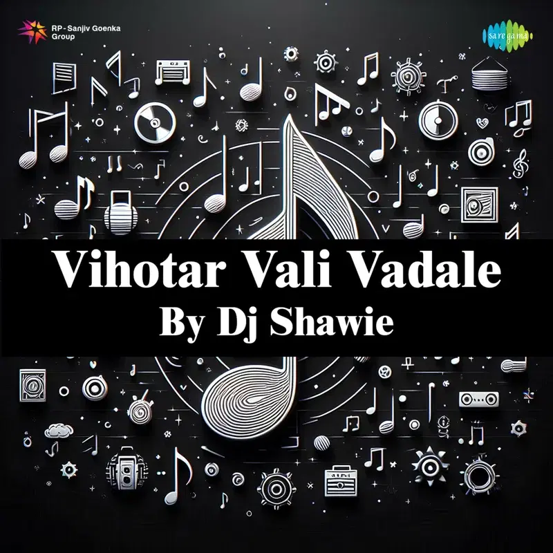 Vihotar Vali Vadale by DJ Shawie
