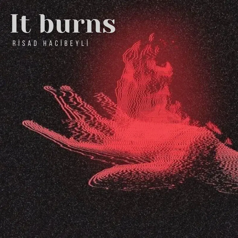 It Burns