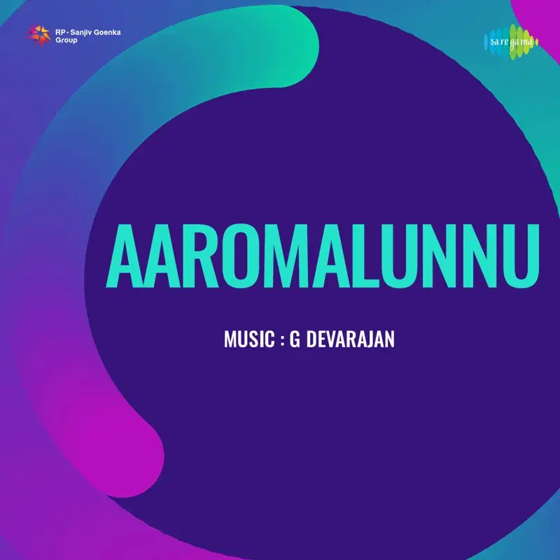 Aaromalunnu (Original Motion Picture Soundtrack)