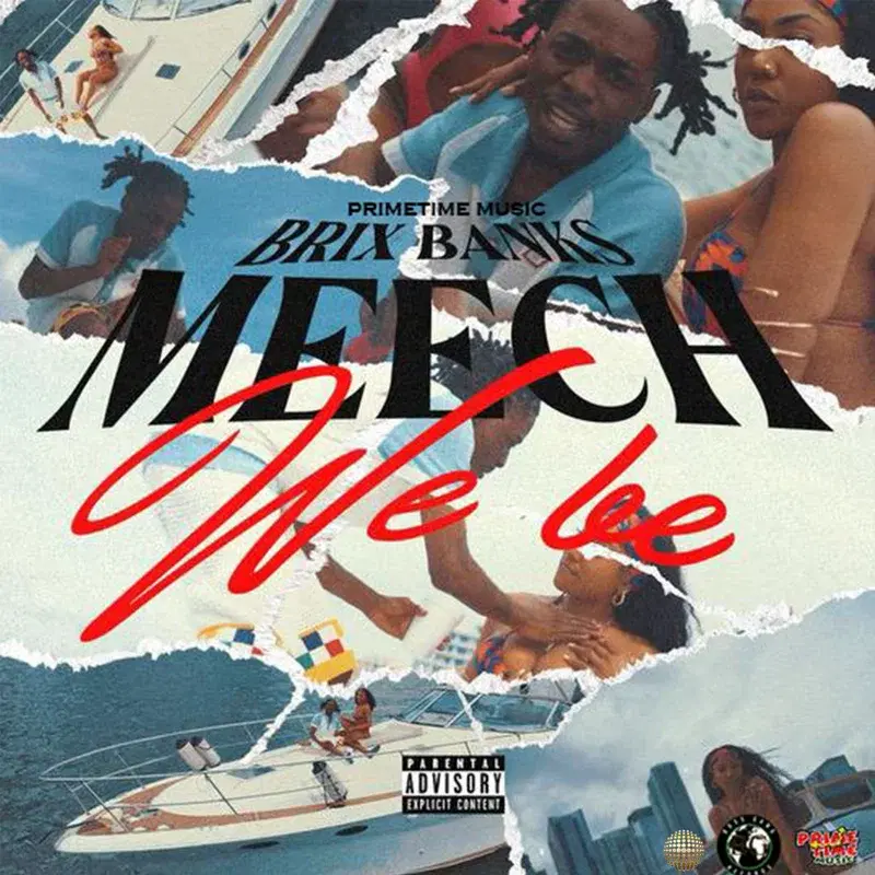 Meech We Be