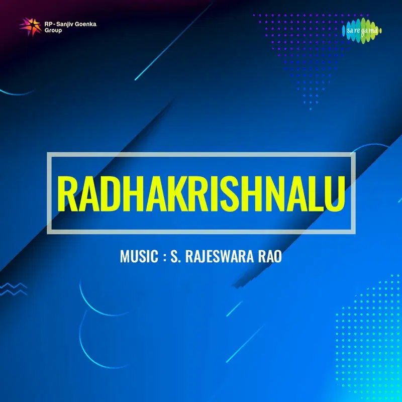 Katteyye Naa Raja (From "Radhakrishnalu")