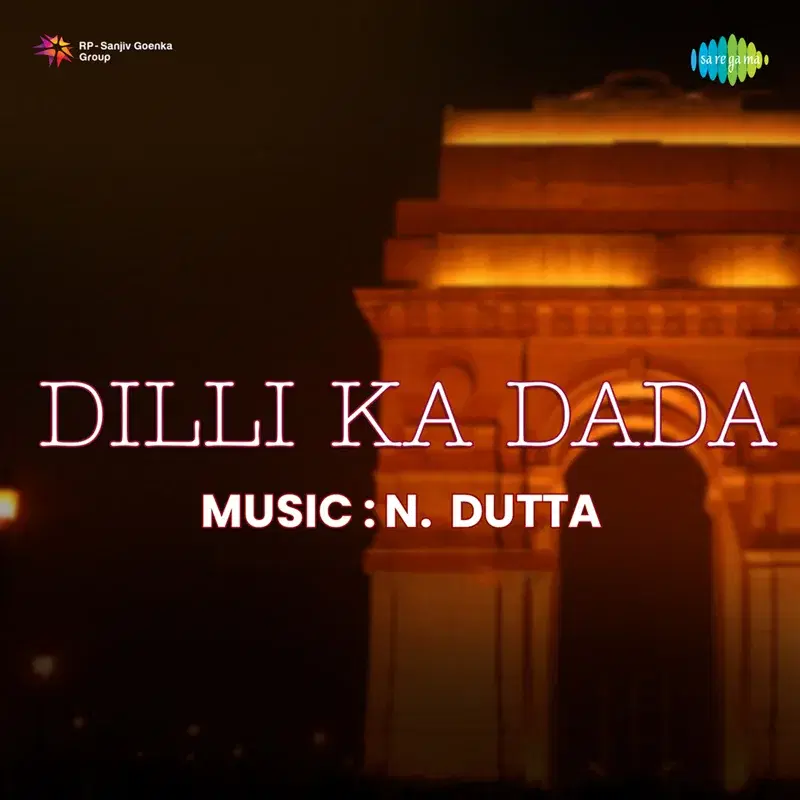 Dilli Ka Dada (Original Motion Picture Soundtrack)