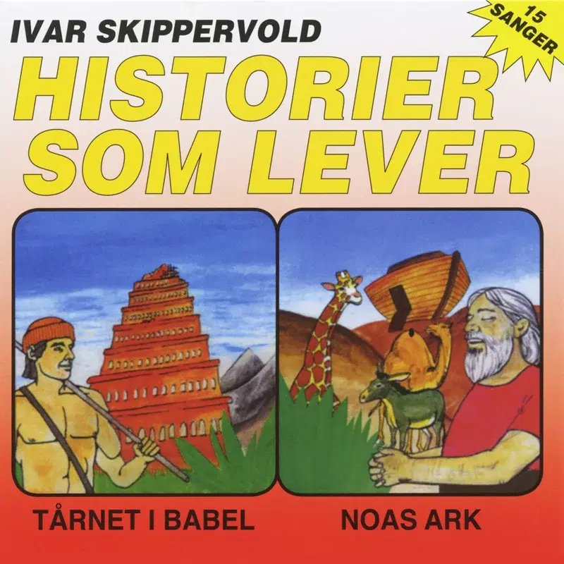 Historier Som Lever: Tårnet I Babel / Noas Ark