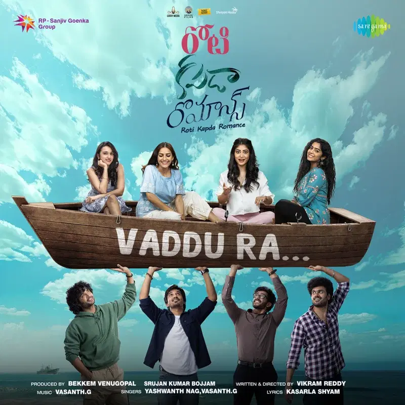 Vaddu Ra (From "Roti Kapda Romance")