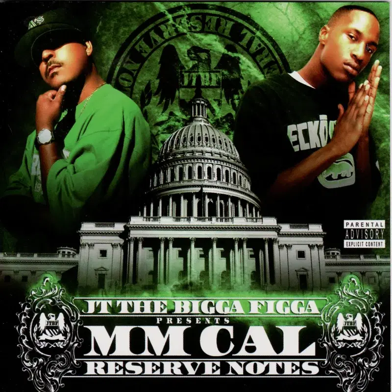 JT the Bigga Figga Presents: Federal Reserve Notes