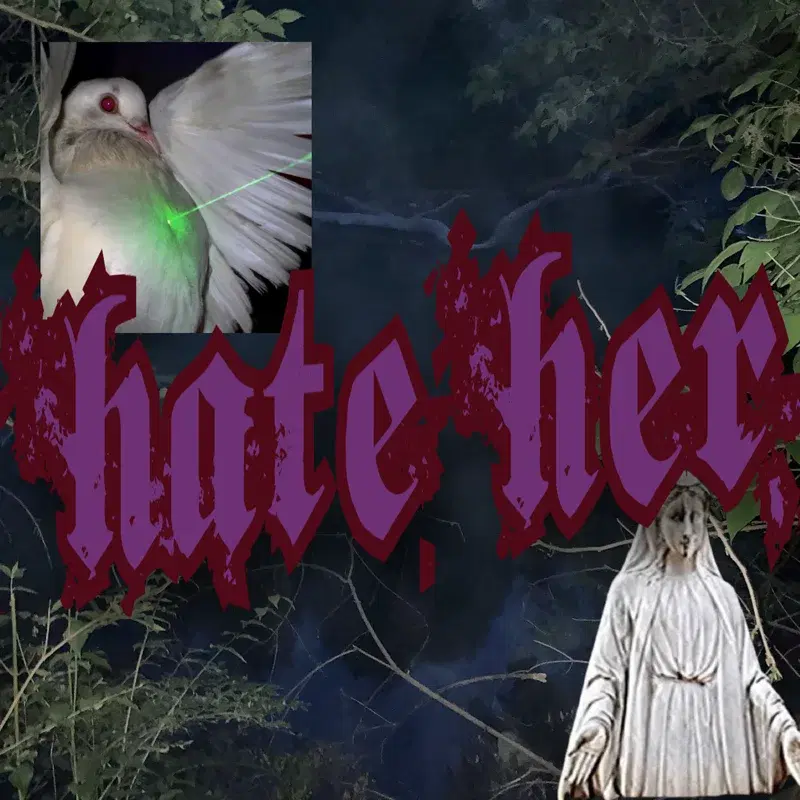 hate her (feat. LoftySkies & Worth1ess)