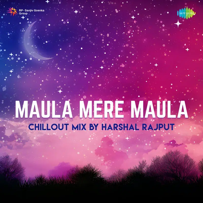 Maula Mere Maula