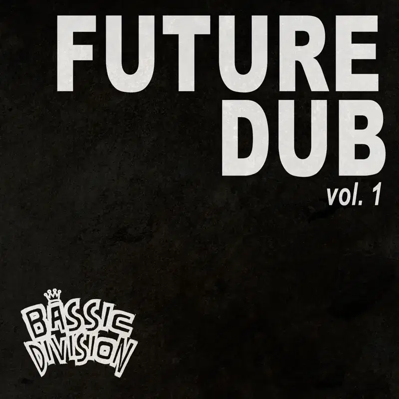 Future Dub, Vol. 1