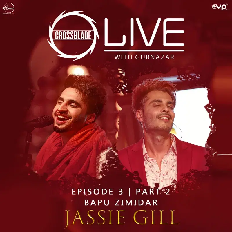 Bapu Zimidar (Crossblade Live, Pt. 2 - Episode 3)
