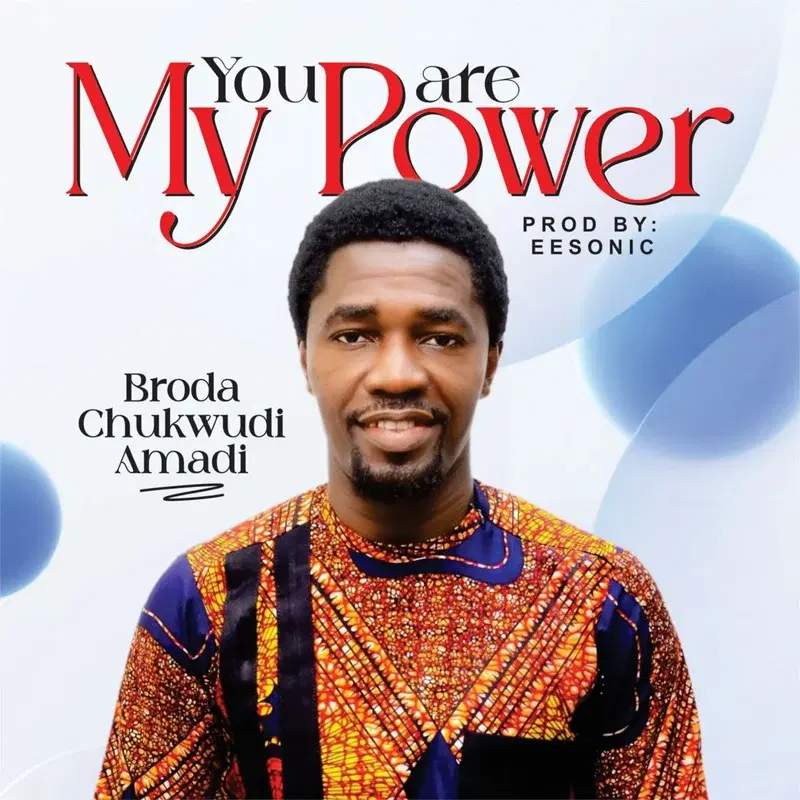 You Are My Power
