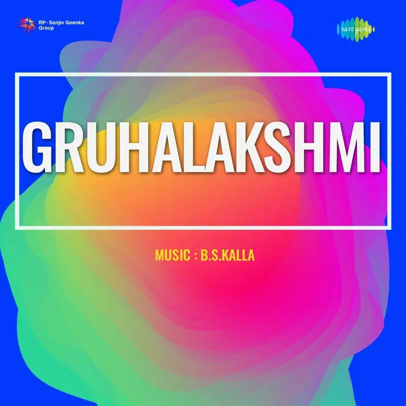 Gruhalakshmi (Original Motion Picture Soundtrack)