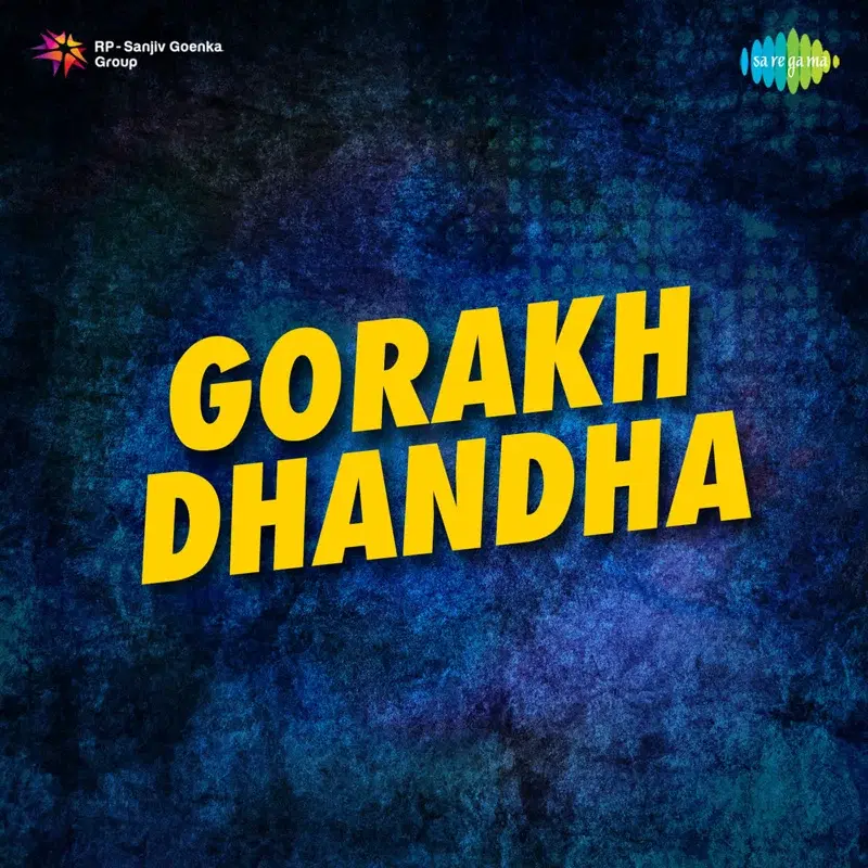 Gorakh Dhandha (Original Motion Picture Soundtrack)
